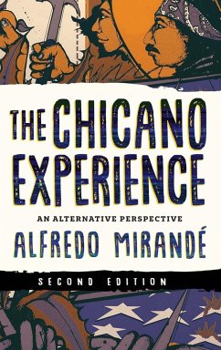 The Chicano Experience - Mirandé, Alfredo