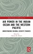 Air Power in the Indian Ocean and the... - Bild 1