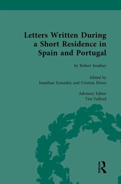 Letters Written During a Short Residence in Spain and Portugal