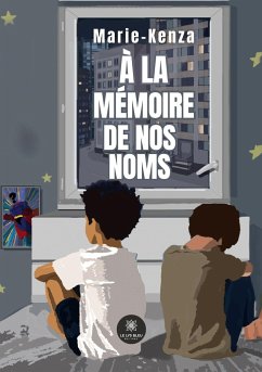 À la mémoire de nos noms - Marie-Kenza