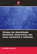 Visões da identidade feminina... - Bild 1