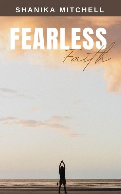 Fearless Faith - Mitchell, Shanika