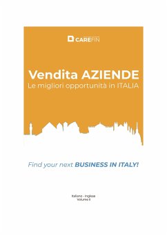 Vendita Aziende. Le Migliori Opportunità in Italia. Vol. 2 (eBook, PDF) - srl, Carefin