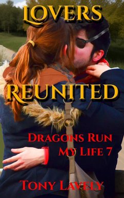 Cover Lovers Reunited (Dragons Run My Life, #7) (eBook, ePUB)