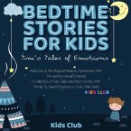Bedtime Stories for Kids Bedtime Stories for Kids