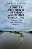 Border Poetics in German and Polish Literature