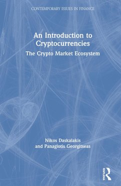 An Introduction to Cryptocurrencies - Daskalakis, Nikos; Georgitseas, Panagiotis
