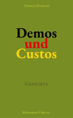 Demos und Custos - Klinger, Thomas