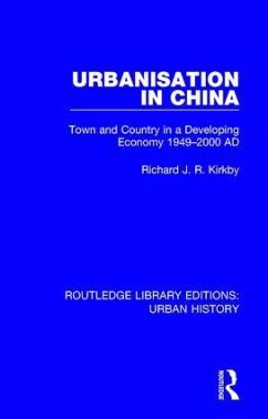 Urbanization in China - Kirkby, Richard J R