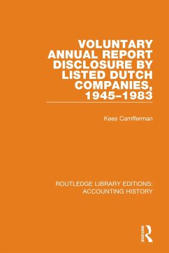 Voluntary Annual Report Disclosure by Listed Dutch Companies, 1945-1983 - Camfferman, Kees