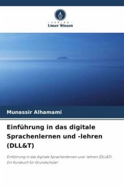 Einführung in das digitale Sprachenlernen und -lehren (DLL&T) - Alhamami, Munassir