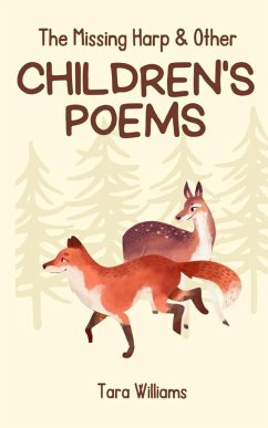 The Missing Harp & Other Children's Poems - Williams, Tara