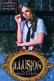 Illusion (Larkspur Academy, #2) (eBook, ePUB)