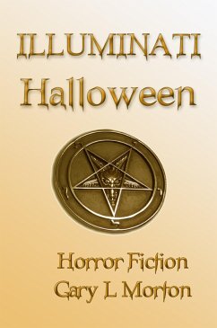 Illuminati Halloween (eBook, ePUB) Cover Illuminati Halloween (eBook, ePUB)