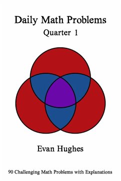 Daily Math Problems Quarter I (eBook, ePUB) - Hughes, Evan