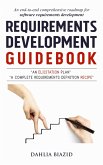 Requirements Development Guidebook (eBook, ePUB) Requirements Development Guidebook (eBook, ePUB)