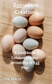 Eggcellent Creations (eBook, ePUB)