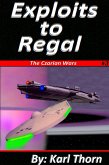 Exploits to Regal (Czarian Wars, #3) (eBook, ePUB) Exploits to Regal (Czarian Wars, #3) (eBook, ePUB)