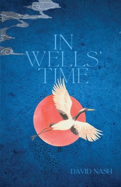 In Wells' Time - Nash, David