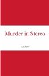 Murder in Stereo - Bild 1