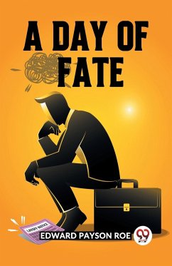 A Day Of Fate - Payson Roe, Edward