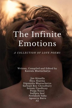 The Infinite Emotions - Jim Kinsella; Kuntala Bhattacharya; Sonam Upadhyay