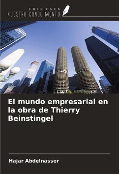 El mundo empresarial en la obra de Thierry Beinstingel Cover El mundo empresarial en la obra de Thierry Beinstingel
