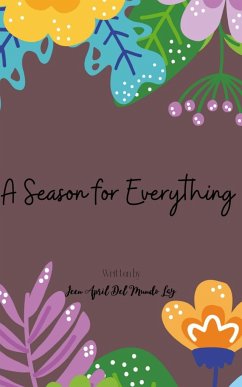A Season for Everything - Lay, Jeen April Del Mundo