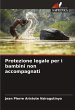 Protezione legale per i bambini non... - Bild 1