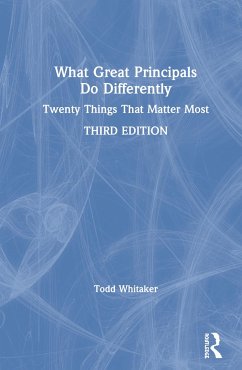 What Great Principals Do Differently - Whitaker, Todd