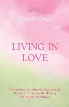 Living in Love (eBook, ePUB) - Latour, Colinda