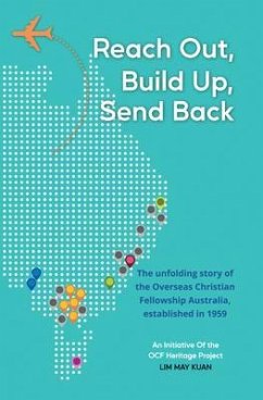 Reach Out, Build Up, Send Back (eBook, ePUB) - Lim, May Kuan