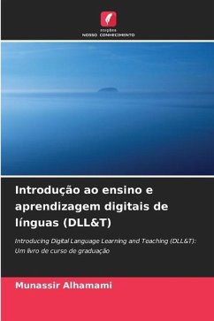 Introdução ao ensino e aprendizagem digitais de línguas (DLL&T) - Alhamami, Munassir