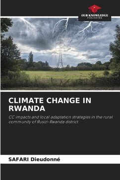 CLIMATE CHANGE IN RWANDA - Dieudonné, SAFARI