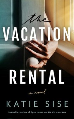 The Vacation Rental - Sise, Katie