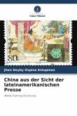 China aus der Sicht der lateinamerikanischen Presse