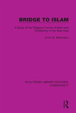 Bridge to Islam - Bethmann, Erich W