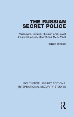 The Russian Secret Police - Hingley, Ronald