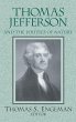 Thomas Jefferson and the Politics of... - Bild 1