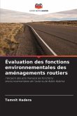 Évaluation des fonctions environnementales des aménagements routiers