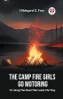 The Camp Fire Girls Go Motoring Or,... - Bild 1