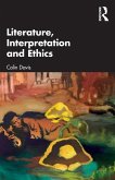 Literature, Interpretation and Ethics