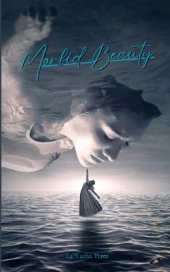 Morbid Beauty - Perez, La'Tasha