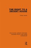 The Right to a Decent House
