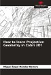 How to learn Projective Geometry in... - Bild 1