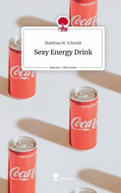 Cover Sexy Energy Drink. Life is a Story - story.one