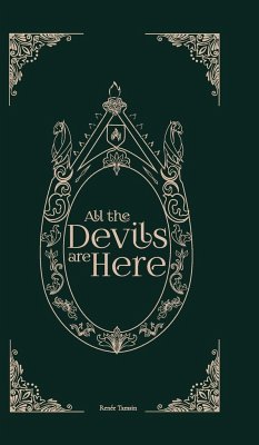 All the Devils Are Here - Tamsin, Renée