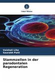 Stammzellen in der parodontalen Regeneration