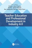 Teacher Education and Professional Development In Industry 4.0