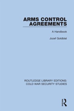 Arms Control Agreements - Goldblat, Jozef